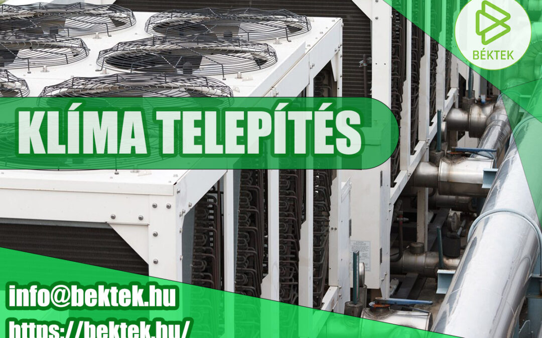 Klímatelepítés Nagy Léptékben: Hogyan fogjunk neki? – BÉKTEK Kft. Útmutató